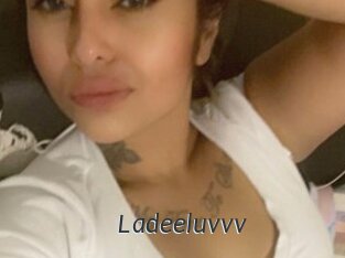 Ladeeluvvv