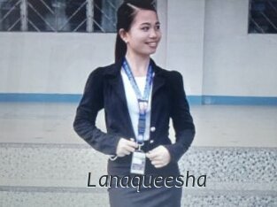 Lanaqueesha