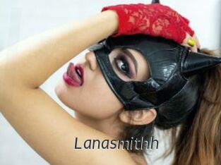 Lanasmithh