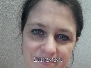 Lanaxxxx