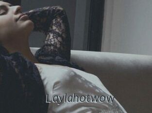 Laylahotwow