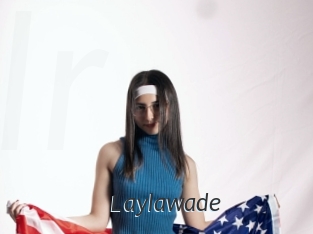 Laylawade