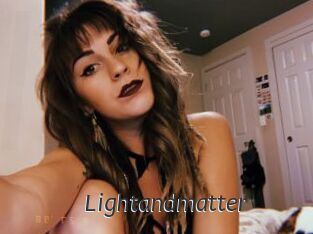 Lightandmatter