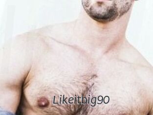 Likeitbig90