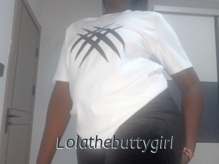Lolathebuttygirl