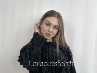 Loracutsforth