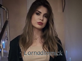 Lornadimmick