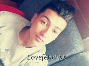 LovefetichXX