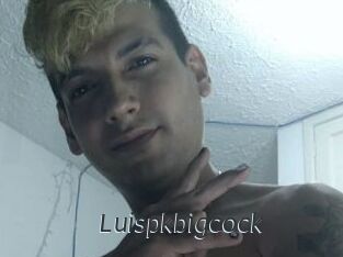 Luispkbigcock