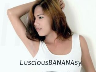 LusciousBANANAsy