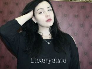 Luxurydana
