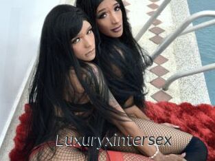Luxuryxintersex
