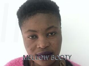 MELLOW_BOOTY