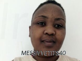 MESSIVVETITS40