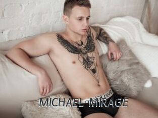 MICHAEL_MIRAGE