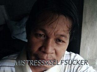 MISTRESSxSELFSUCKER