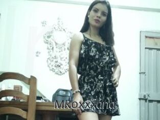 MRoxxxana