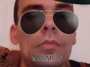 MadMc80