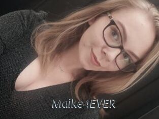 Maike4EVER