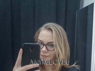 MaikeLOVEu