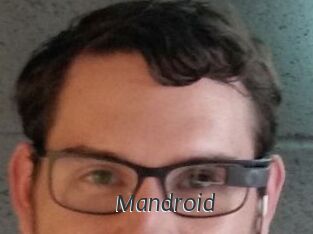 Mandroid