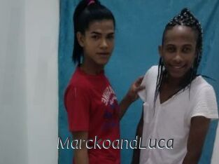 MarckoandLuca