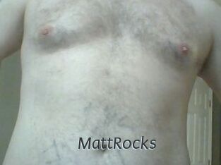 MattRocks