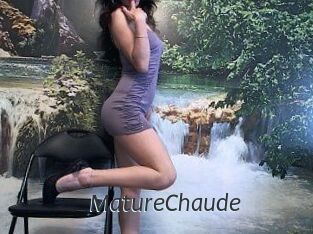 MatureChaude