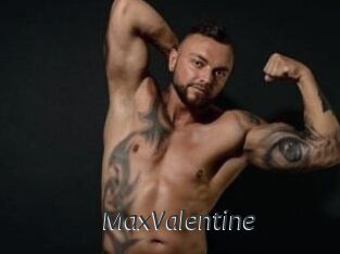MaxValentine