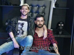 MaxandAaronx