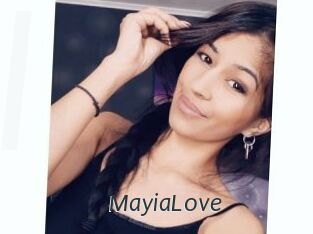 MayiaLove