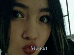Megan
