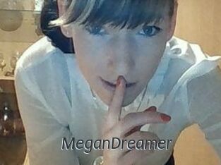 MeganDreamer
