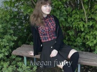 Megan_funny