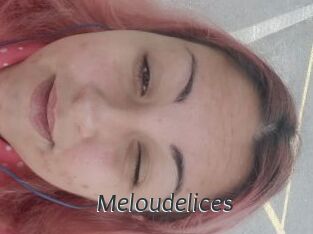 Meloudelices