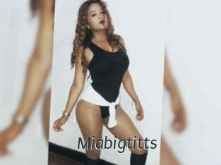 Miabigtitts