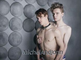 MichelAndJonn
