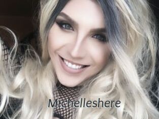 Michelleshere