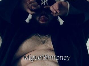 MiguelShmoney