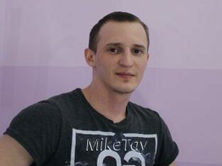 MikeTay