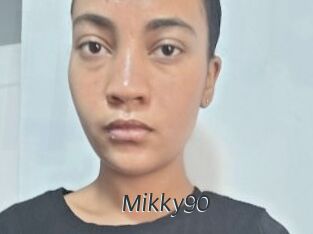 Mikky90