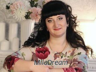 MilaDream