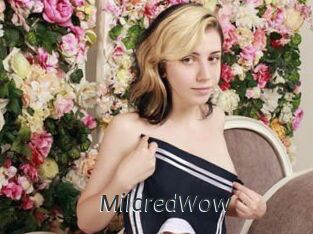 MildredWow