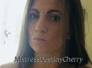 MistressDestinyCherry
