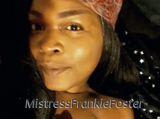 MistressFrankieFoster