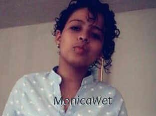 MonicaWet