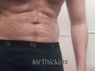 MrThickins