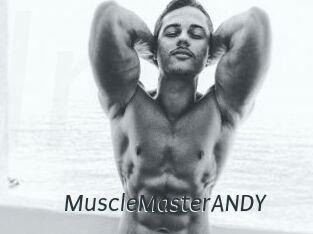 MuscleMasterANDY