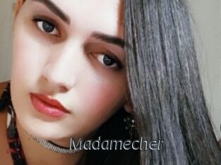 Madamecher