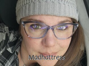 Madhattress